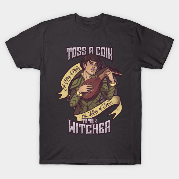 Toss a coin - Witcher - T-Shirt