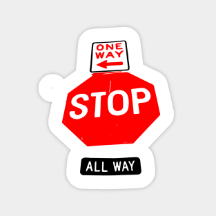 One Way , Stop , All Way Road Sign Magnet