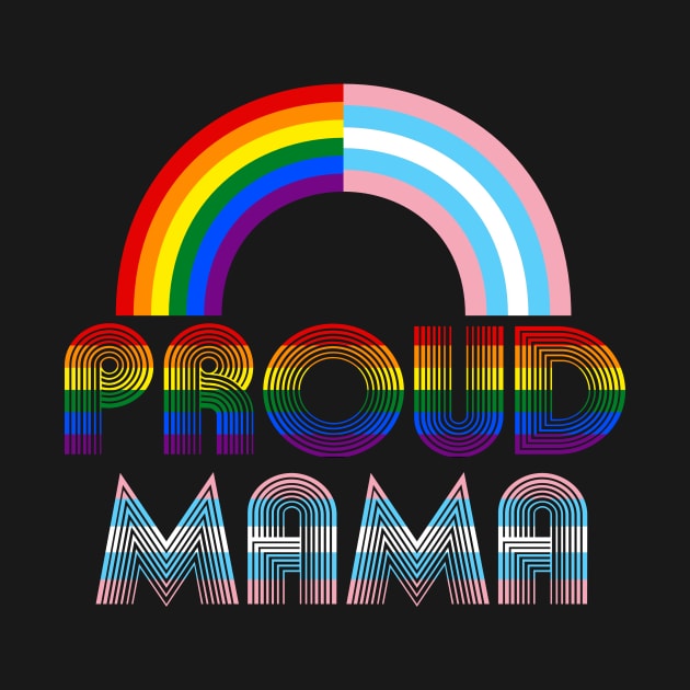 Vintage proud mama flag Rainbow LGBT Transgender pride month by Simpsonfft