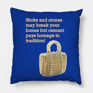 Golden Gals quotes "Tradition" Pillow