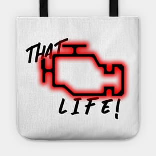 That Check Engine Light Life! V2 Tote