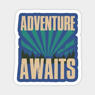 Adventure Awaits Magnet