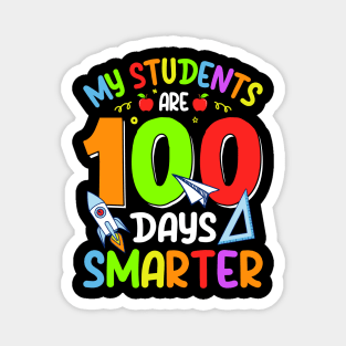 My Students Are 100 Days Smarter Magnet