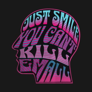 Just Smile T-Shirt