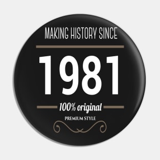 FAther (2) Making history since 1981 Pin