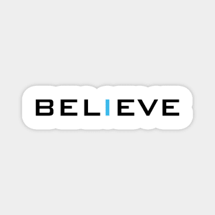 Believe Design Magnet