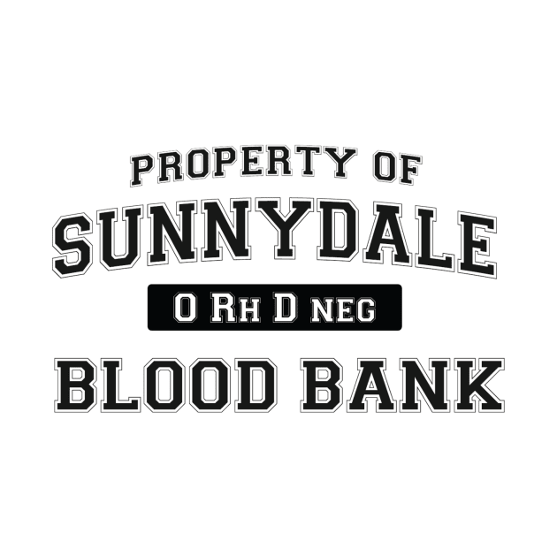 Property of Sunnydale Blood Bank Black by pasnthroo