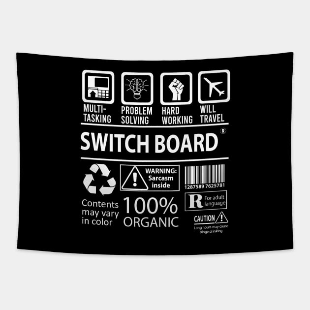 Switch Board T Shirt - MultiTasking Certified Job Gift Item Tee Tapestry by Aquastal