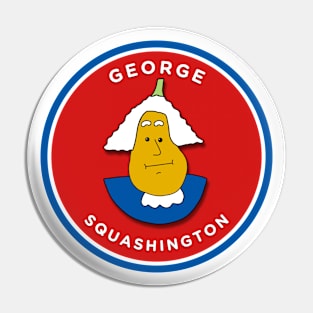 George Squashington Washington Pin