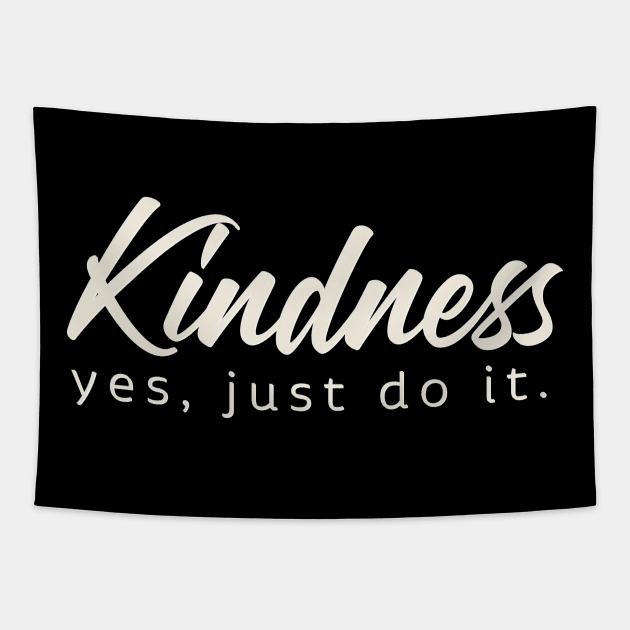 KINDNESS Tapestry by boesarts2018