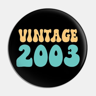 Funny Birthday 2003 Pin