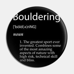 Bouldering Definition T Shirt Mountain Climbing Boulder Pin