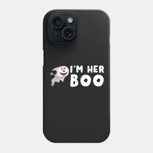 I'm Her Boo Halloween Couples Gifts Phone Case