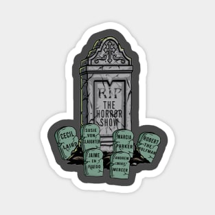 Horror Show Graveyard Magnet