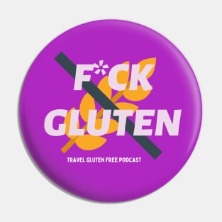 F*CK Gluten Pin