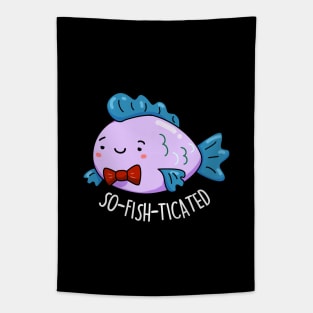 Sofishticated Cute Sophisticated Fish Pun Tapestry