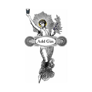 St. Genever - Vintage Illustration - Add Gin T-Shirt