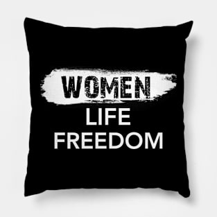 Women Life Freedom Pillow