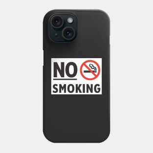 No Smoking Phone Case