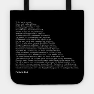 Philip K. Dick Quotes Tote