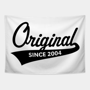 Original Since 2004 (Year Of Birth / Birthday / Black) Tapestry