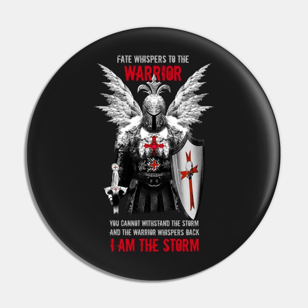 I Am The Storm! Pin by Artizan