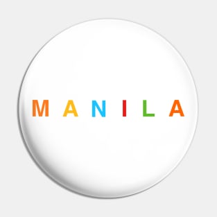 MANILA Rainbow LETTERS WHITE Pin
