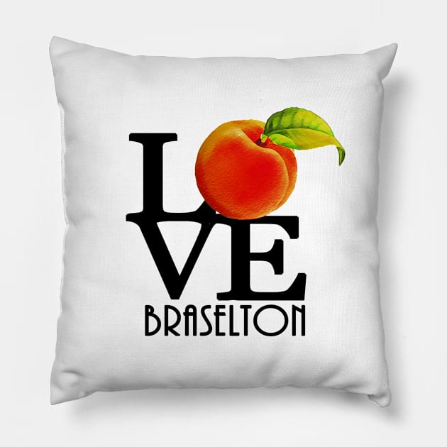 LOVE Braselton Georgia Pillow by Georgia