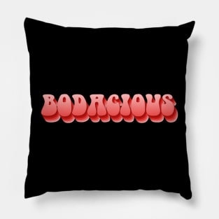 Retro Slang: bodacious (reds and pinks; repeated letters) Pillow