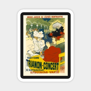 LE TRIANON-CONCERT 1895 Paris Advertisement Poster by Georges Meunier Magnet