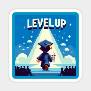 Level Up Graduation day Magnet