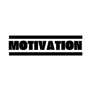 Motivation T-Shirt