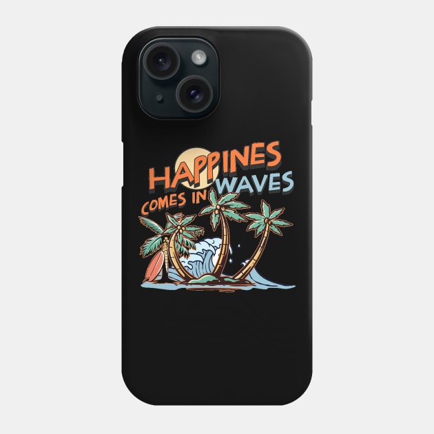 Happiness Comes In Waves, Hello Summer Vintage Funny Surfer Riding Surf Surfing Lover Gifts Phone Case by Customo