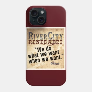 River City Renegades (Front only) Phone Case