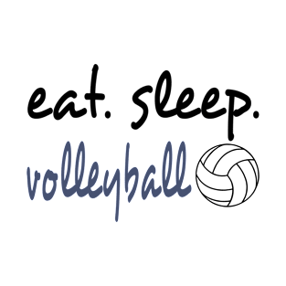 Eat. Sleep. Volleyball T-Shirt