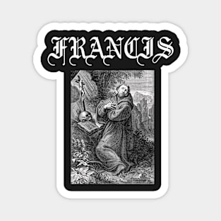 Saint Francis of Assisi Gothic Hardcore Punk Magnet