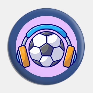 Soccer Ball With Headphone Cartoon Vector Icon Illustration Pin