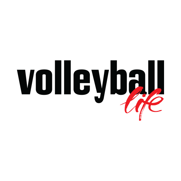 Volleyball Life by ProjectX23Red