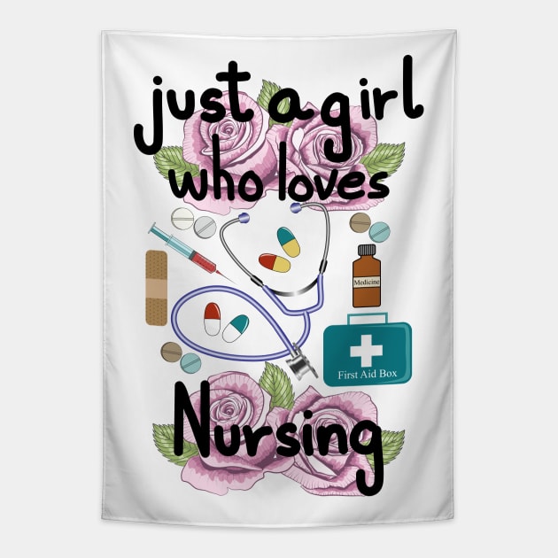 Nurse - Just A Girl who Loves Nursing Tapestry by Designoholic