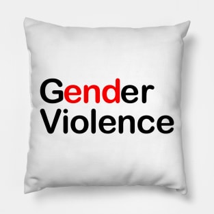 End Gender Violence Pillow