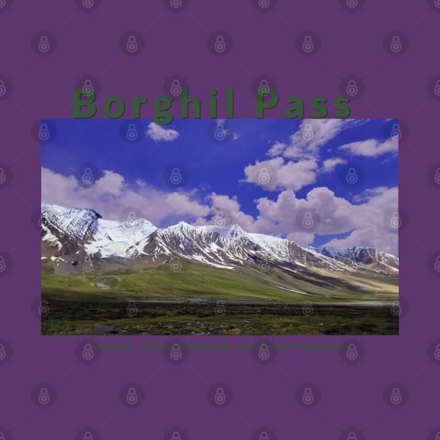 Borghil Pass in Pakistan where hospitality and beauty awaits you Pakistani culture , Pakistan tourism by Haze and Jovial