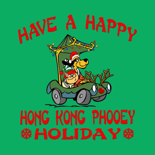 Have a Happy Hong Kong Phooey Holiday by G. Patrick Colvin