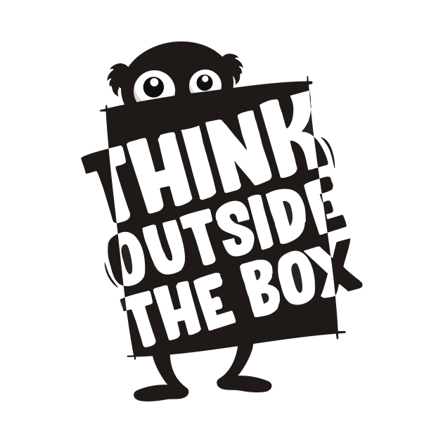 think outside the box by Gunszz