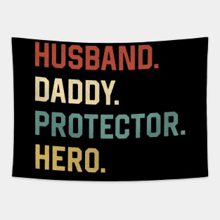 Fathers Day Shirt Husband Daddy Protector Hero Gift Tapestry