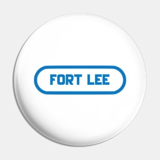 Fort Lee City Pin