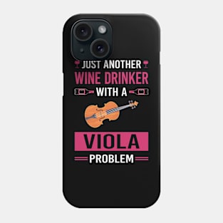 Wine Drinker Viola Violist Phone Case