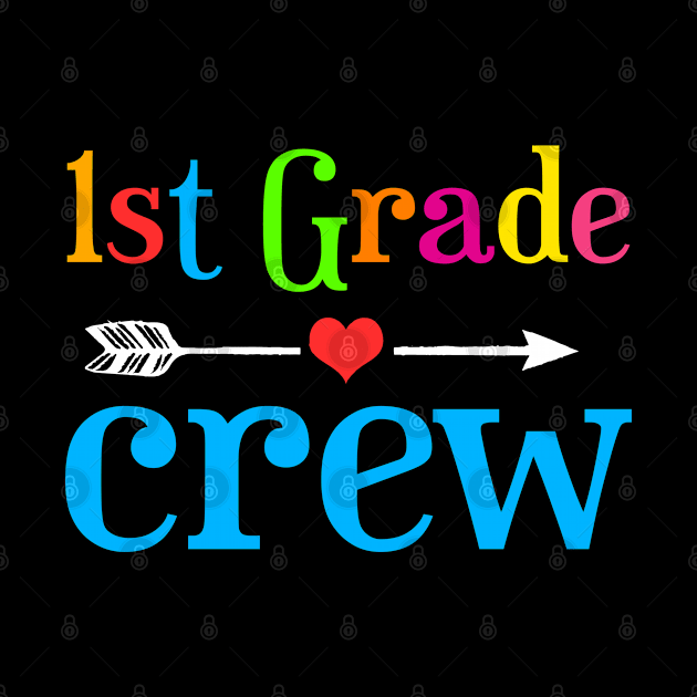 First Grade Crew by Cooldruck