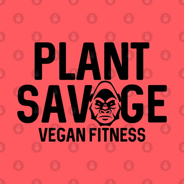 Plant Savage Vegan Fitness by RadStar