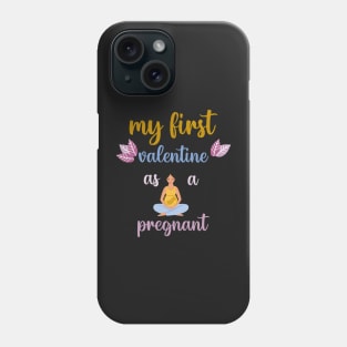 my first valentine as a pregnant Phone Case