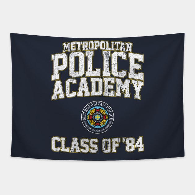 Metropolitan Police Academy Class of 84 - Police Academy (Variant) Tapestry by huckblade